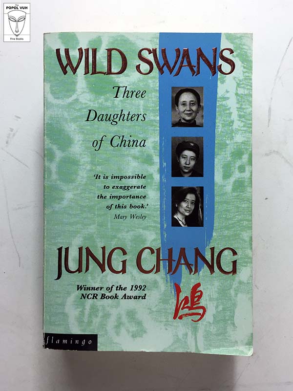 Jung Chang - Wild Swans
